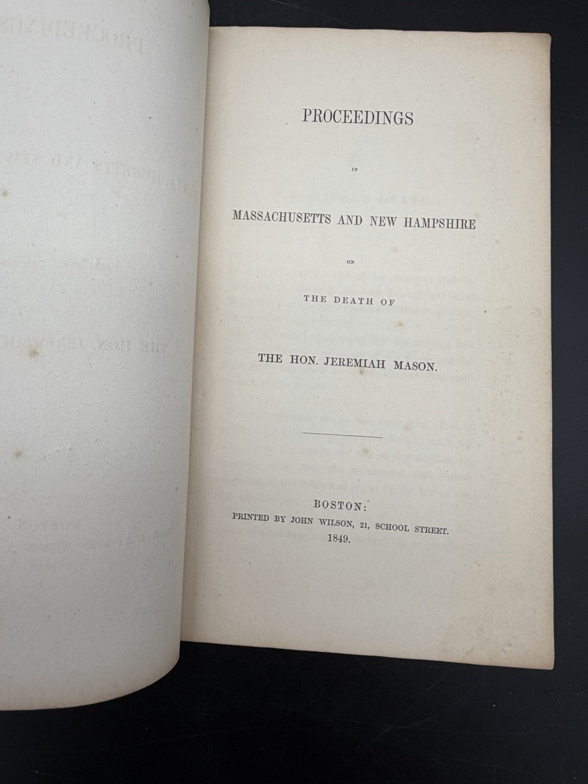 1849 Proceedings Death of Hon. Jeremiah Mason - MA & NH Legal History - Rare