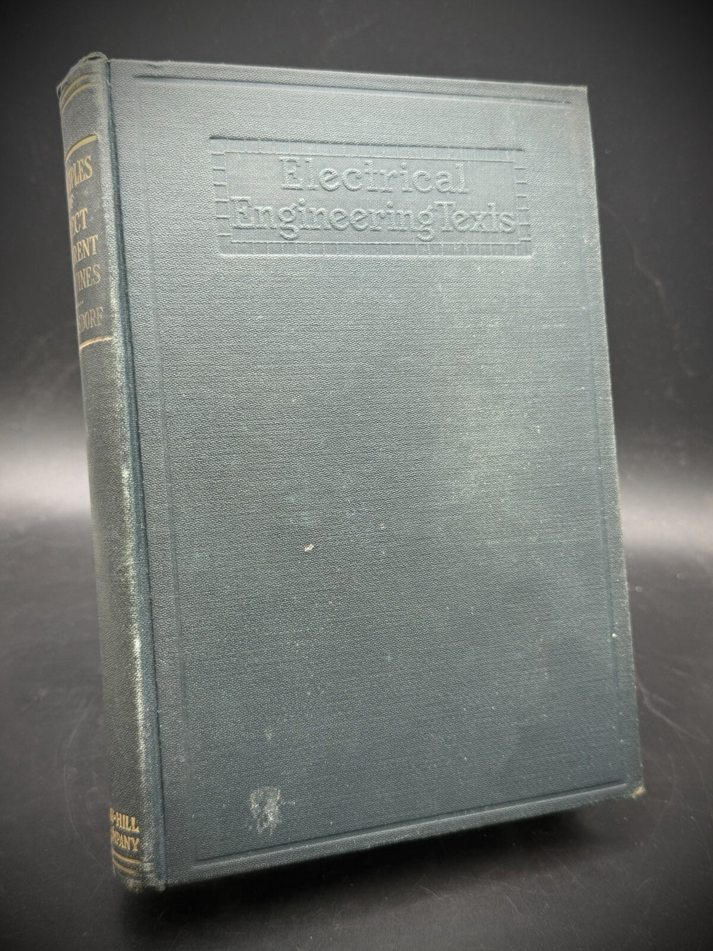 Book, Principles of Direct Current Machines by Alexander Langsdorf 1923 Illustrated HC