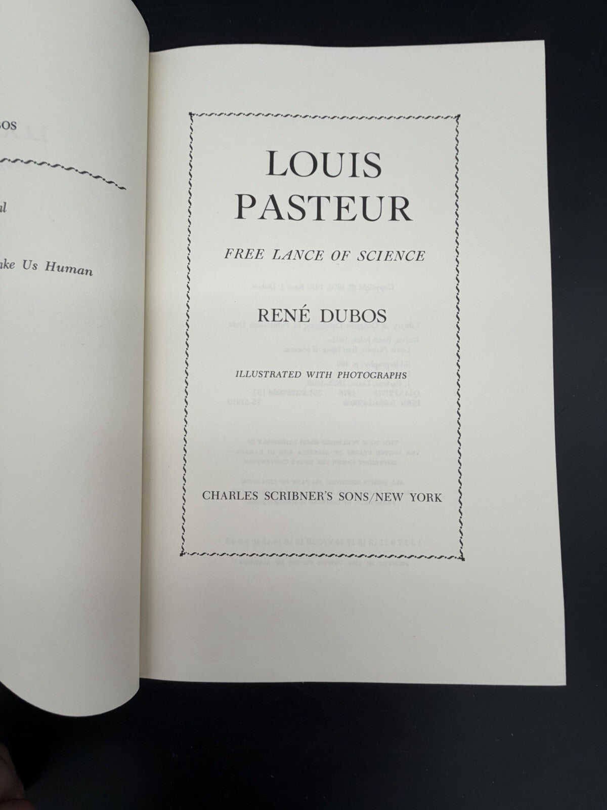 Vintage Book, Louis Pasteur Free Lance of Science 1976 Rene Dubos FINE Medical Science Book