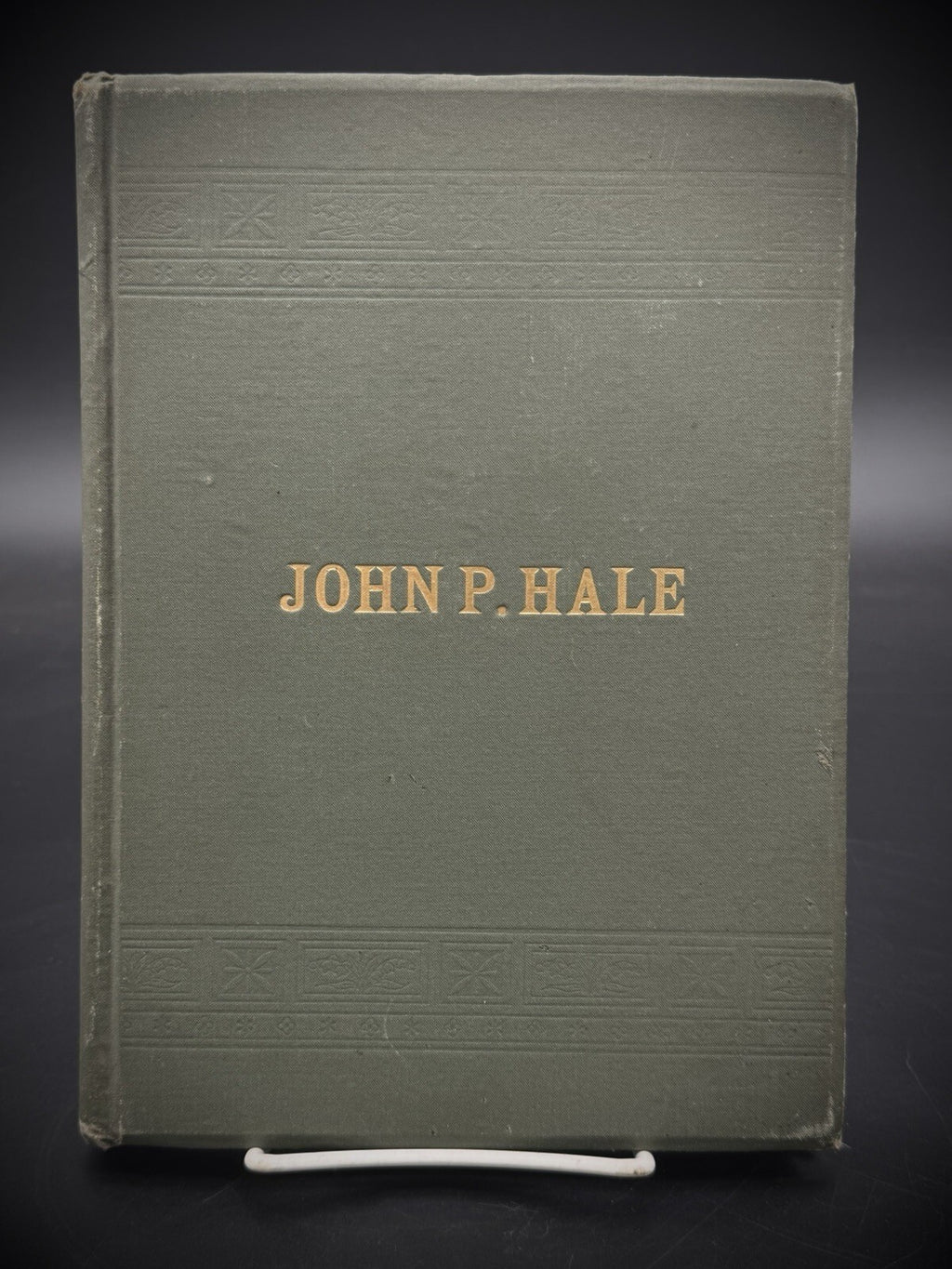 Antique Book 1892 The Statue of John P Hale New Hampshire Unveiling William E. Chandler HC