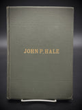 Antique Book 1892 The Statue of John P Hale New Hampshire Unveiling William E. Chandler HC