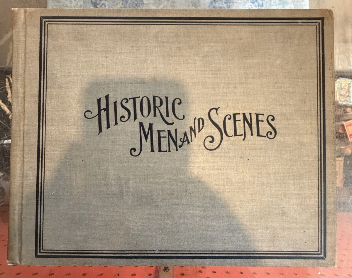 1898 Historic Men and Scenes Franklin Edson Belden Werner Co Art Engravings