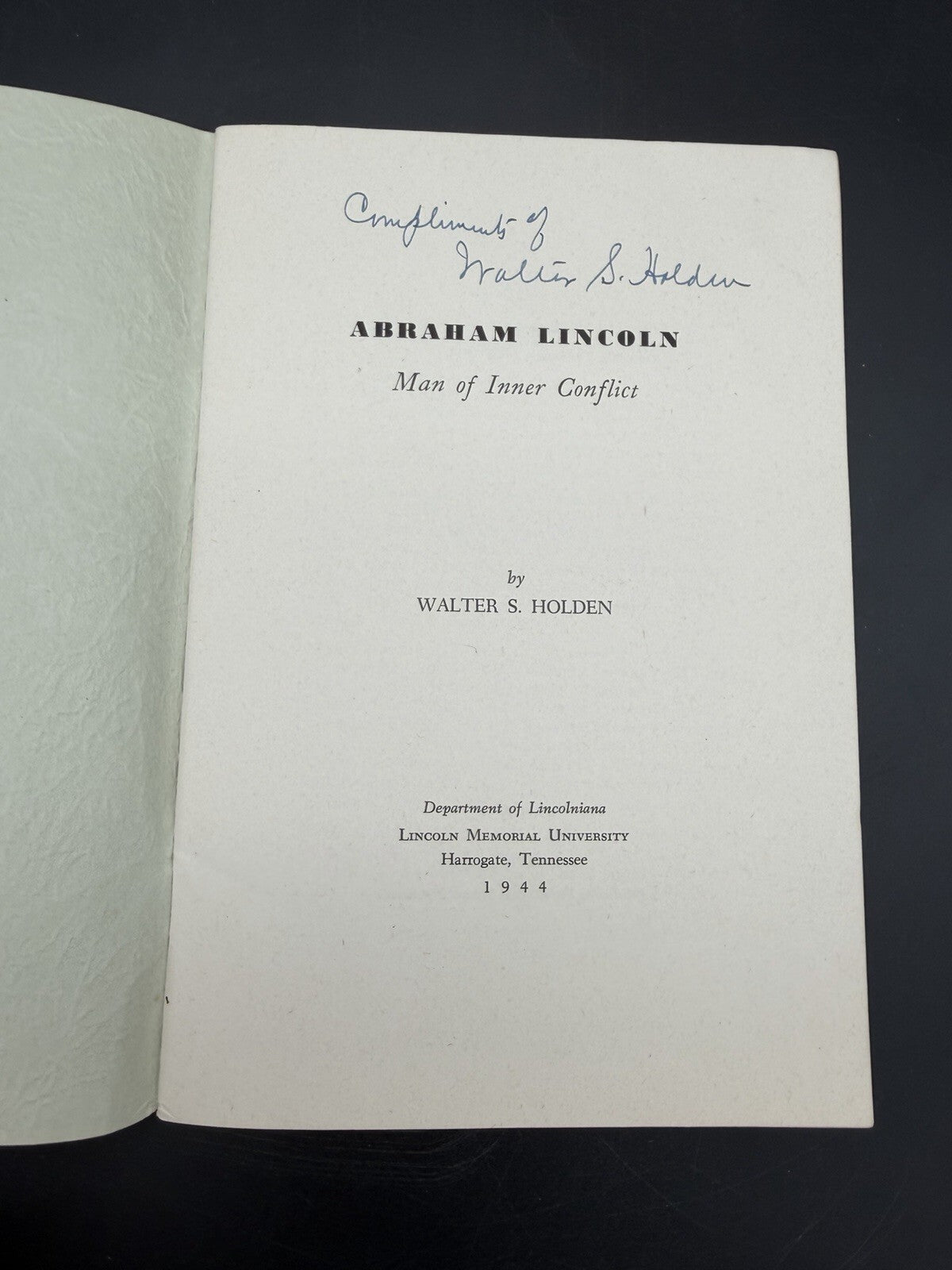 1944 Abraham Lincoln: Man of Inner Conflict - Signed Limited Edition, #/250