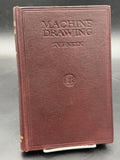 1927 Machine Drawing by Carl L. Svensen 4th Printing Technical Engineering Text