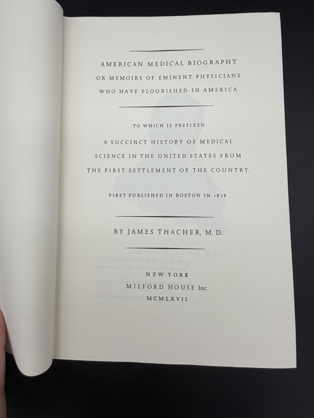 American Medical Book Biography of 1828 by James Thacher M.D.  1967 Print FINE
