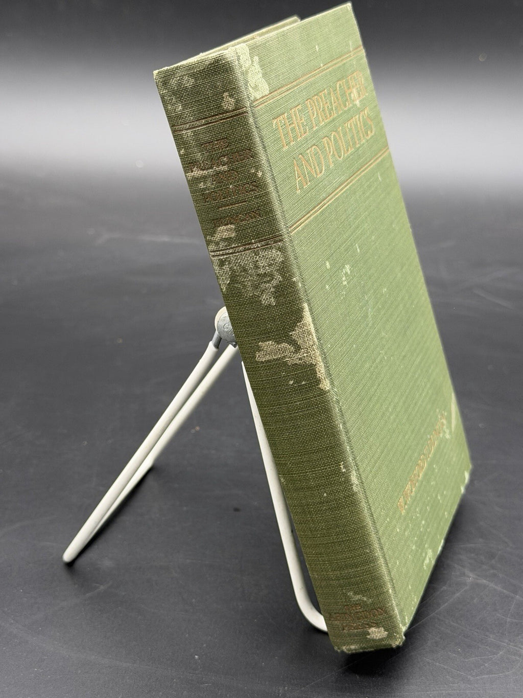 Signed 1930 The Preacher and Politics W. Wofford T. Duncan First Edition