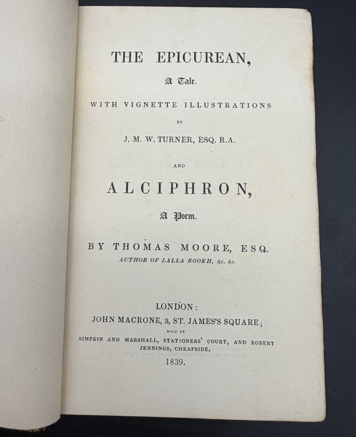 1839 The Epicurean & Alciphron by Thomas Moore – Illus. by J.M.W. Turner – Rare