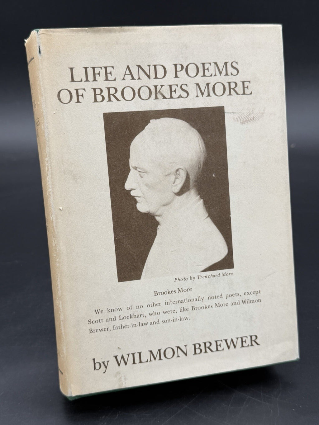 Vintage Book, Life and Poems of Brookes More 2nd Revised Edition 1980 Wilmon Brewer DJ