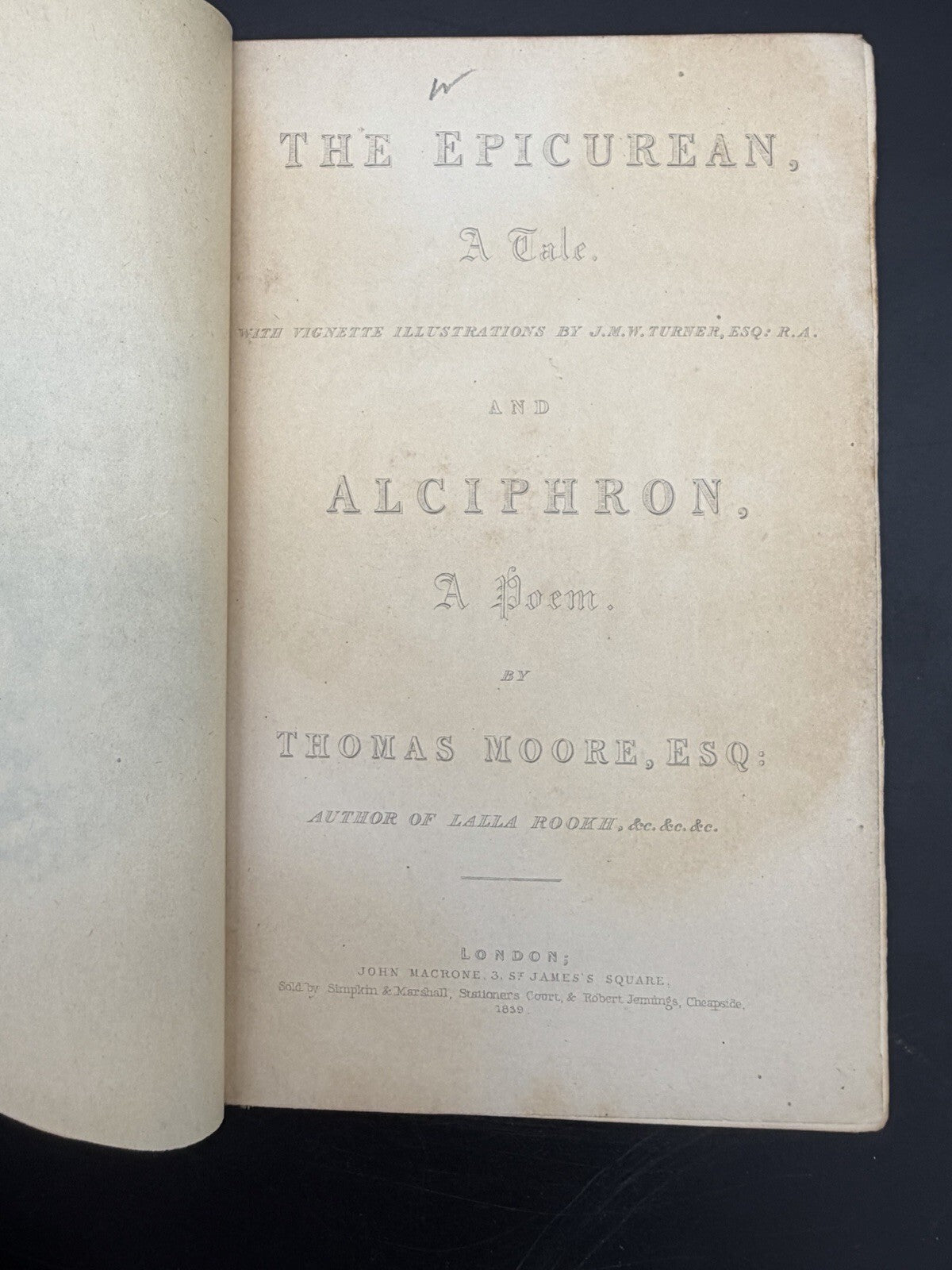 1839 The Epicurean & Alciphron by Thomas Moore – Illus. by J.M.W. Turner – Rare