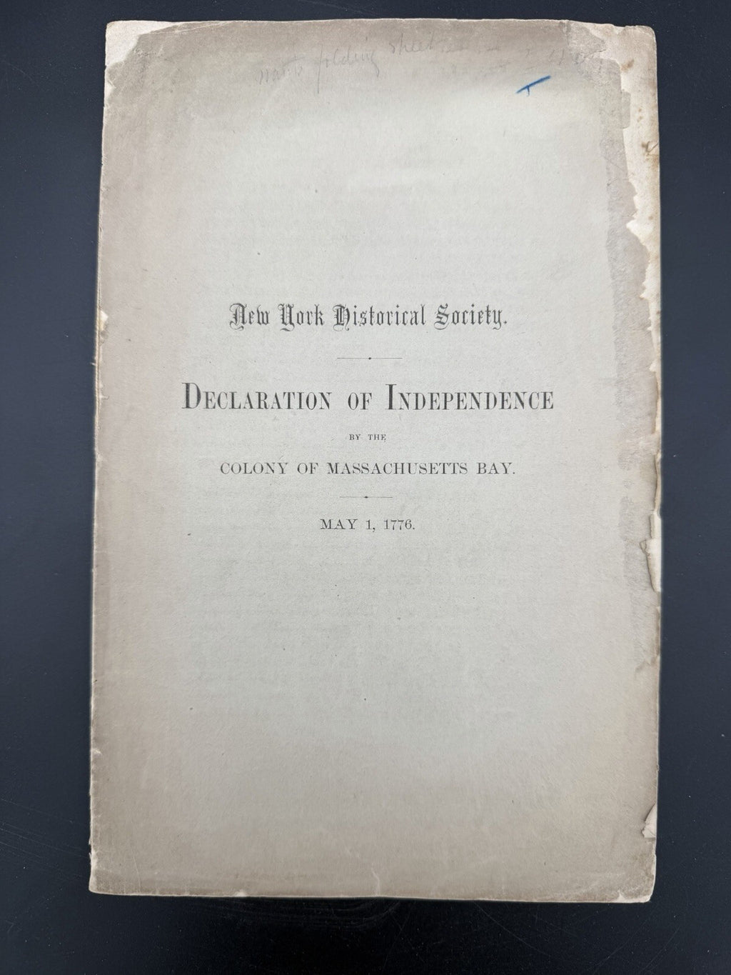 1862 Henry B. Dawson Pamphlet: MA Declaration of Independence 1776