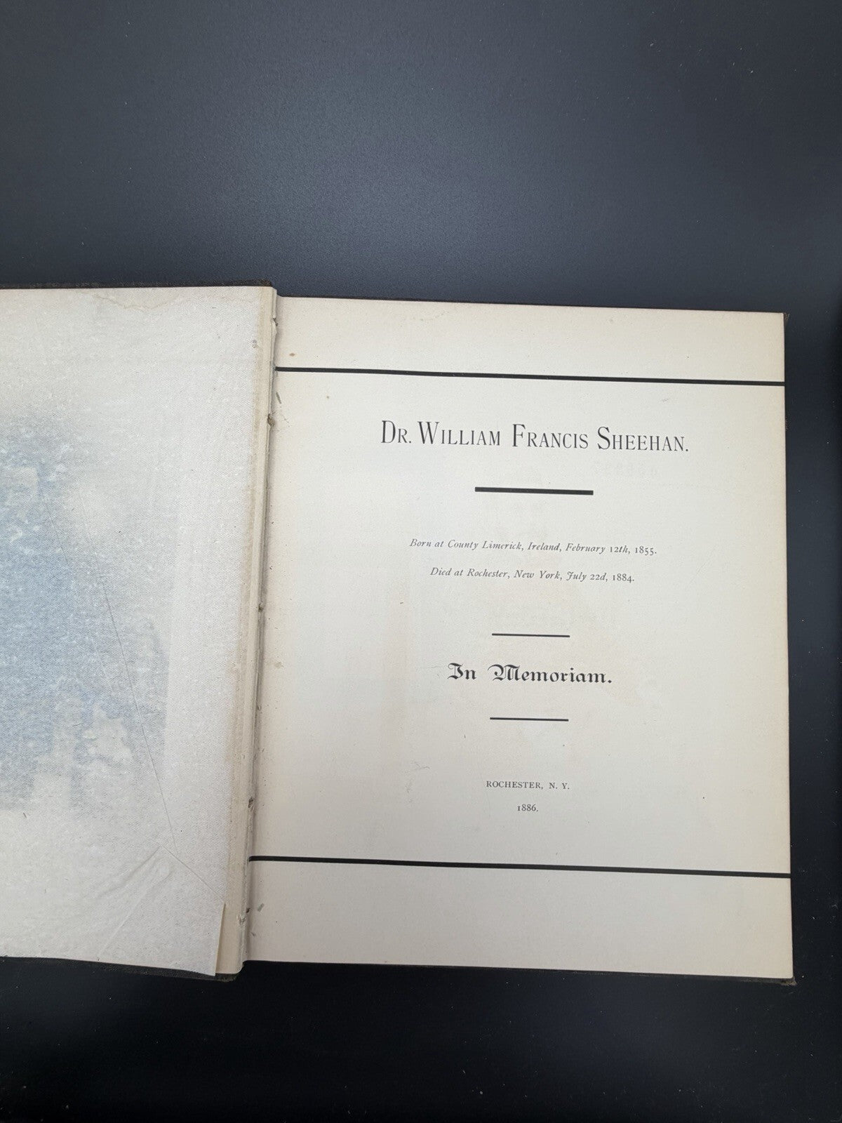 Dr. William Francis Sheehan In Memoriam 1886 Rare Rochester NY Medical Book