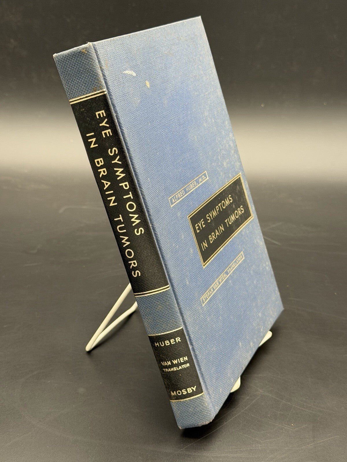 Eye Symptoms in Brain Tumors 1961 Alfred Huber MD Medical Ophthalmology Textbook
