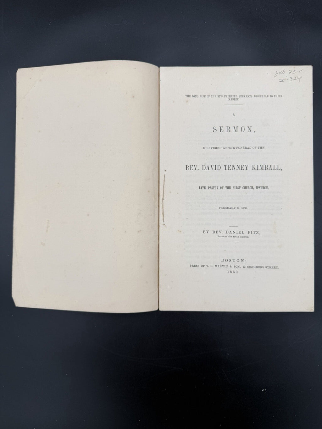 1860 Funeral Sermon Rev David Tenney Kimball Ipswich MA Daniel Fitz Paper Book