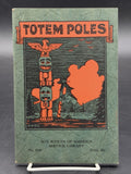 1930 Boy Scouts of America Service Library: Totem Poles (No. 3196)