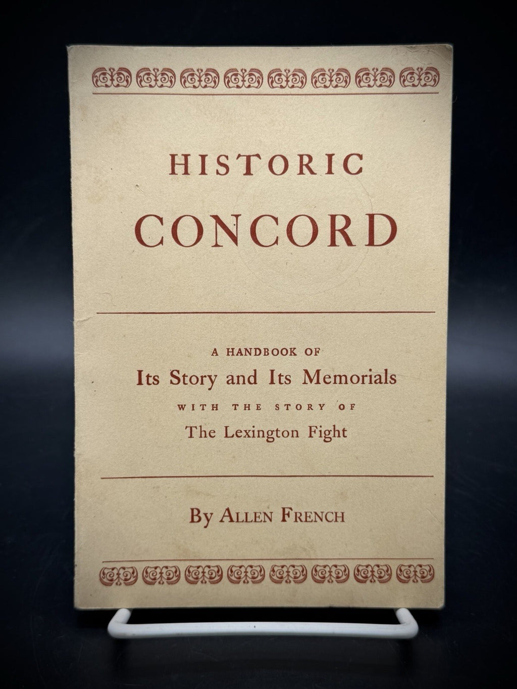 Book, Historic Concord: A Handbook of Its Story and Its Memorials 1942